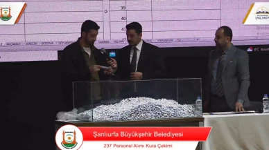 Şanlıurfa Belediyesi İşçi Alımı kura sonuçları canlı yayını izle 237 Şanper personel alımı kura sonuçları