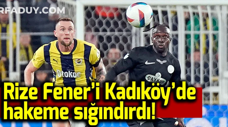 Fenerbahçe - Çaykur Rizespor Maçında Kırmızı Kart Büyük Kriz Çıkardı